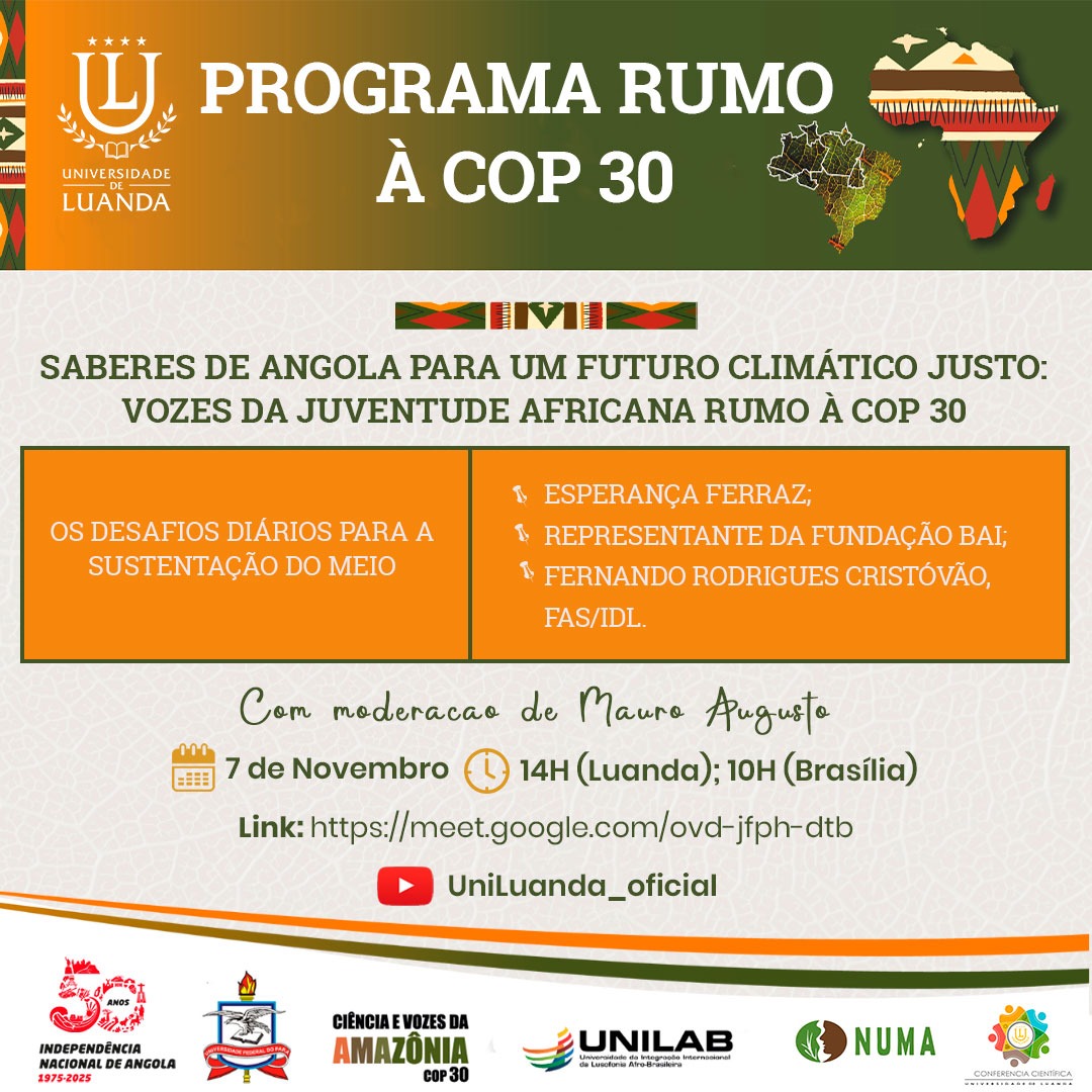 Saberes de Angola para um futuro climático justo: Vozes da Juventude Africana Rumo à Cop 30 (Os desafios diários para a sutentação do meio)