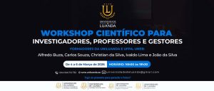 UniLuanda realizou a 2ª edição do Workshop Científico para os Professores, Investigadores e Gestores