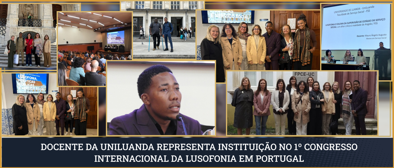Docente da UniLuanda representa instituição no I Congresso Internacional da Lusofonia em Portugal