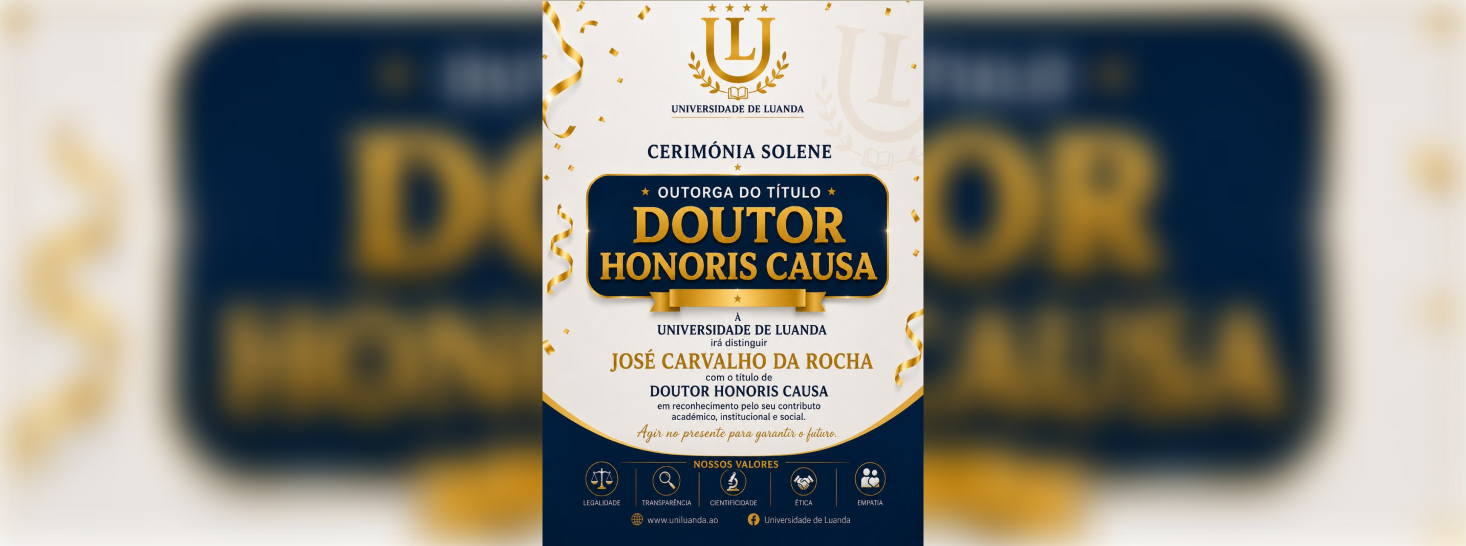 Cerimónia Solene de Outorga de Título Doutor Honoris Causa
